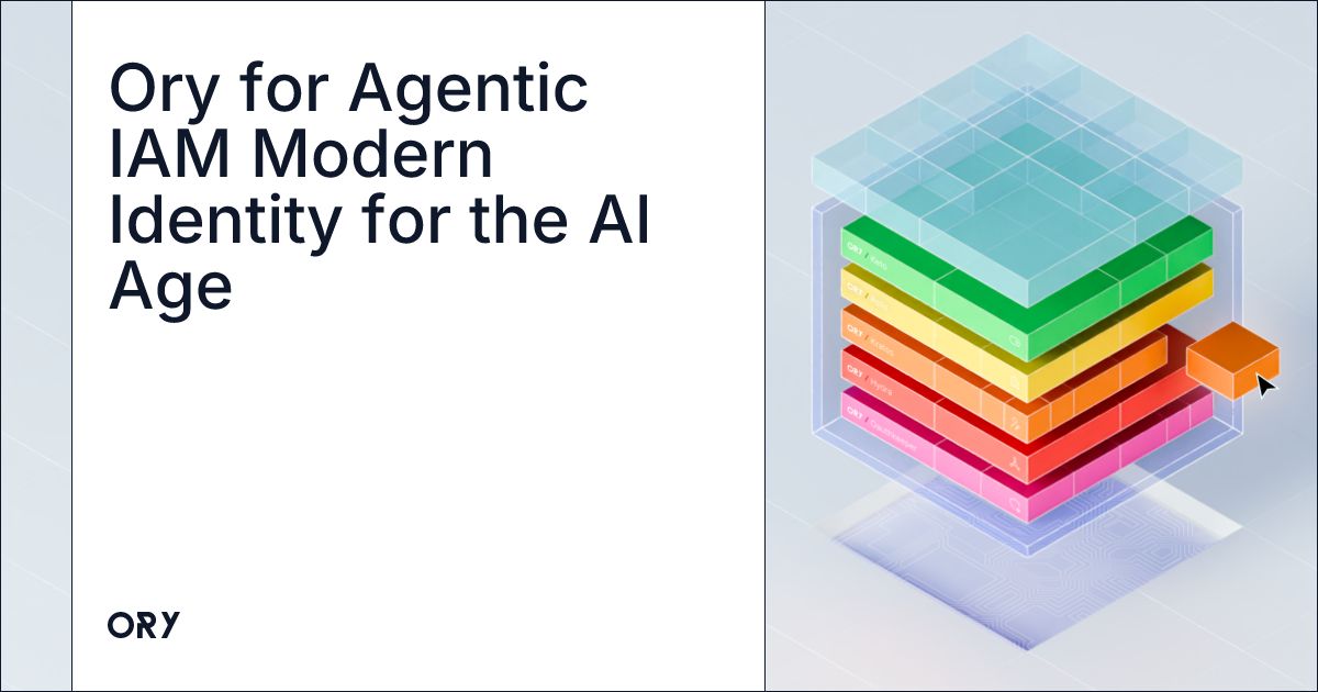 Ory for Agentic IAM Modern Identity for the AI Age