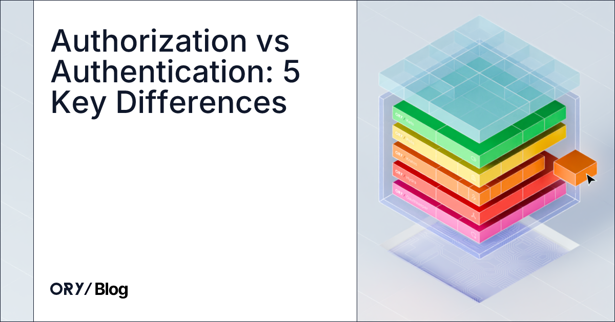 Authorization vs Authentication: 5 Key Differences