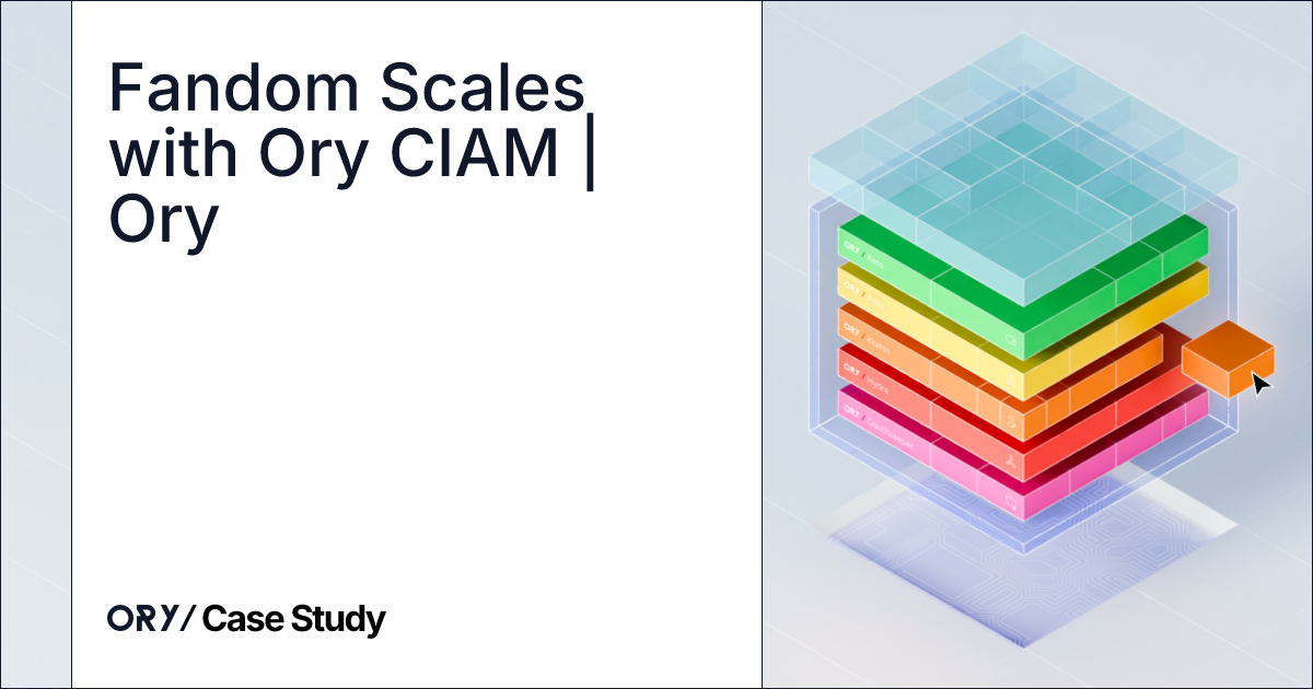 Fandom Scales with Ory CIAM | Ory