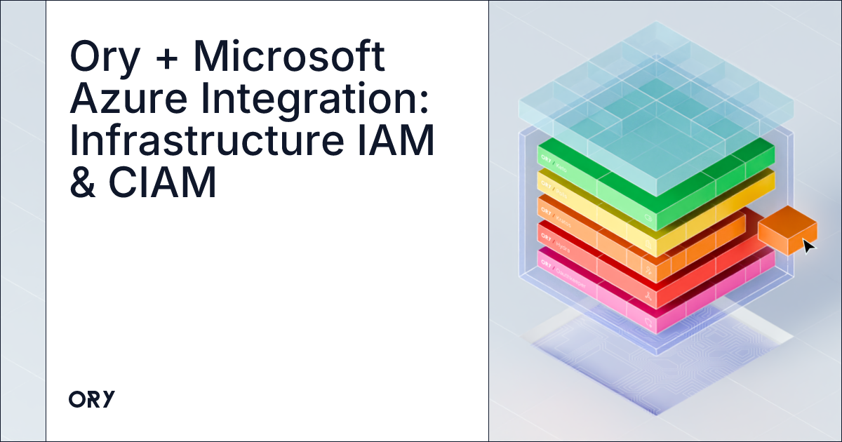 Ory + Microsoft Azure Integration: Infrastructure IAM & CIAM